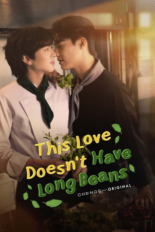 NT-242 This Love Doesn't Have Long Beans (2024)