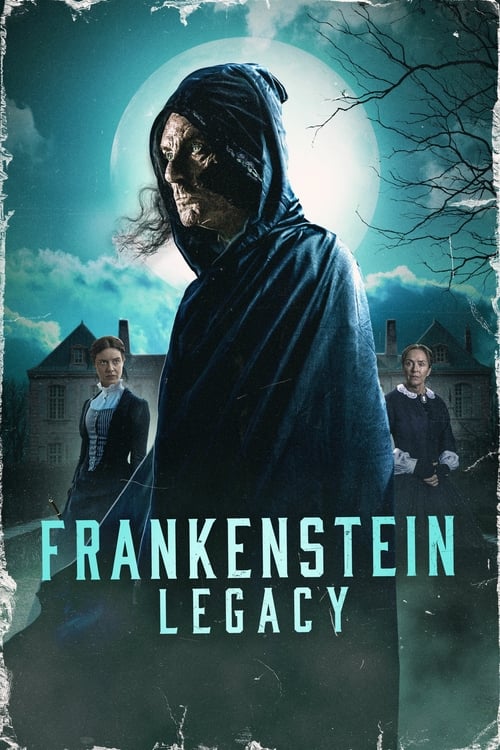 IV-0209 Frankenstein: Legacy (2024)