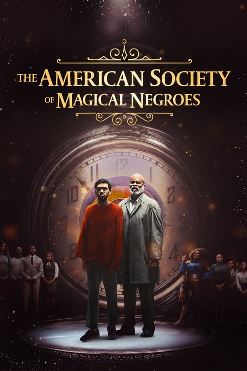 IV-0349 The American Society of Magical Negroes (2024)