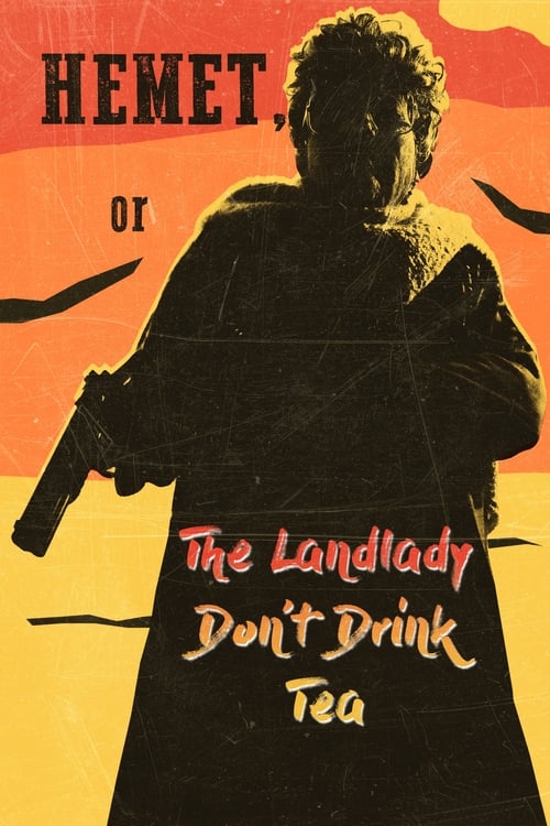 IV-1684 Hemet, or the Landlady Don't Drink Tea (2024)