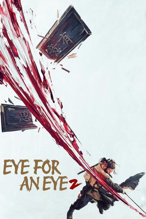 IV-0076 Eye for an Eye 2 (2024)