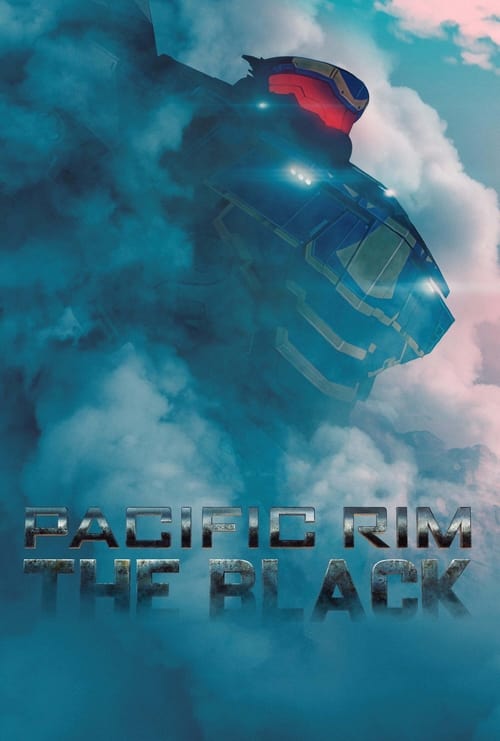 NA-301 Pacific Rim: The Black (2023)