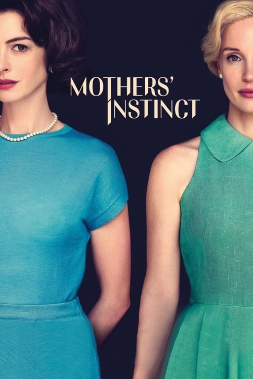 IV-0500 Mothers' Instinct (2024)